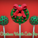 Christmas Wreath Cake Pop Christmas Wreath Cake Pop