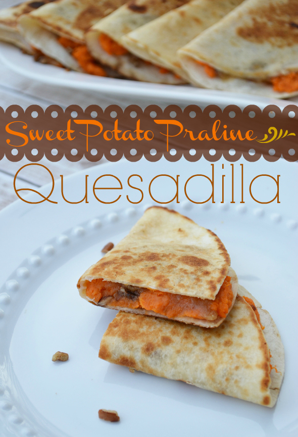 Sweet Potato Praline Quesadilla Thanksgiving Leftovers with Old El Paso