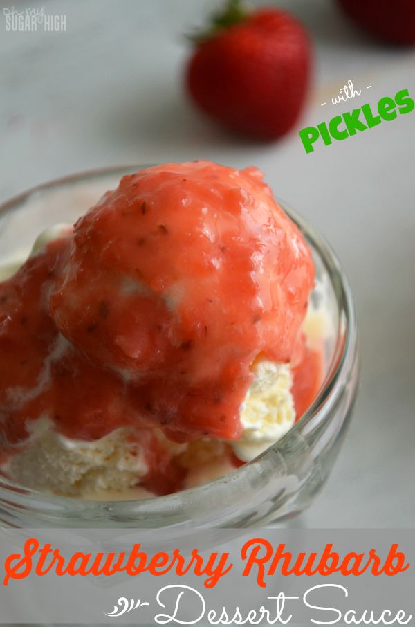 Strawberry Rhubarb Sauce with Pickles